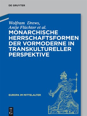 cover image of Monarchische Herrschaftsformen der Vormoderne in transkultureller Perspektive